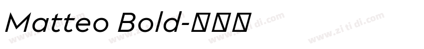 Matteo Bold字体转换